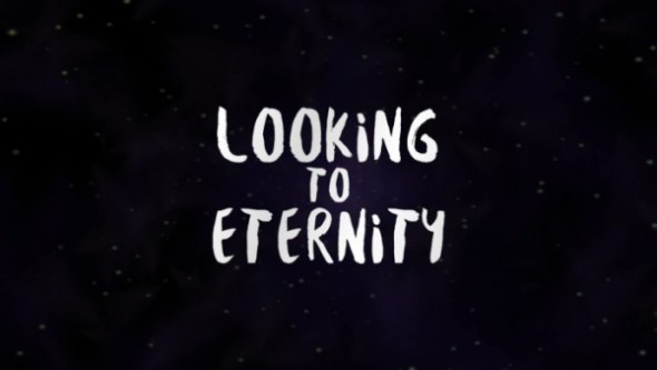 Looking to Eternity